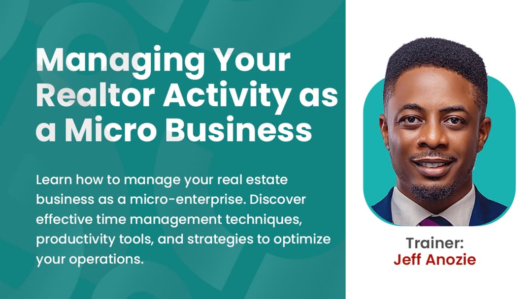 Managing Realtor Activity as a Micro Business